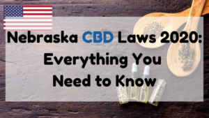 Nebraska CBD Laws 2020