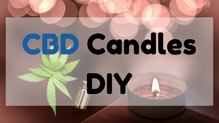CBD candles DIY 