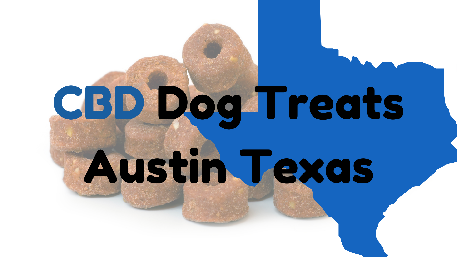 CBD Dog Treats Austin TX