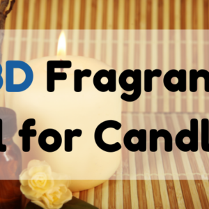 CBD Fragrance Oil for Candles