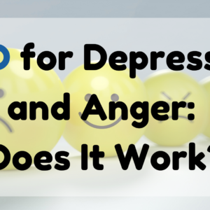 CBD for Depression And Anger Does It Work