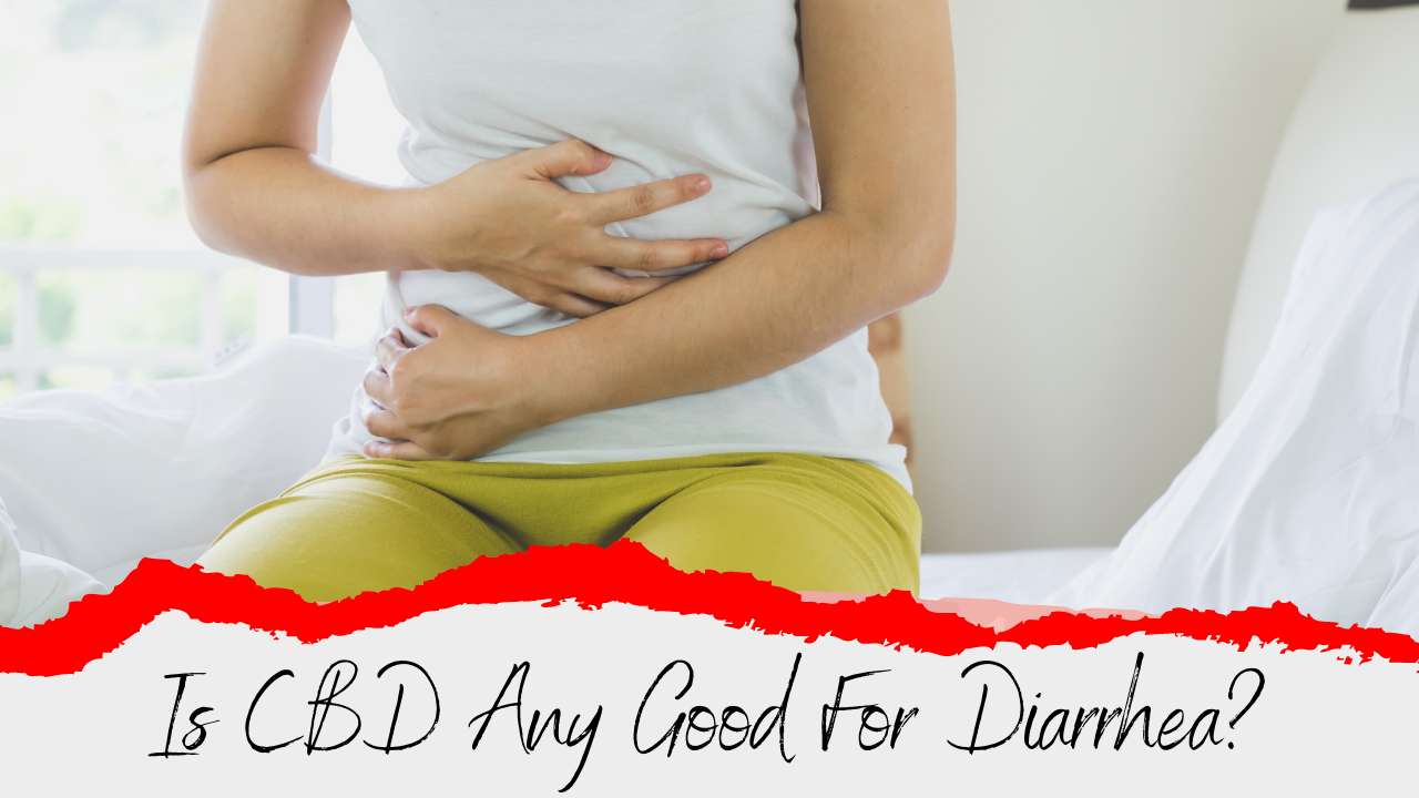 Is CBD good for diarrhea featured image