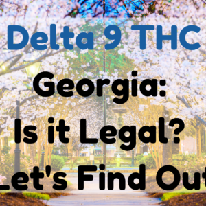 Delta 9 THC Georgia