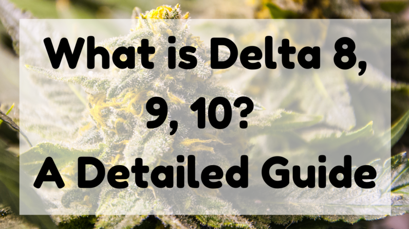 What is Delta 8 9 10 featured image
