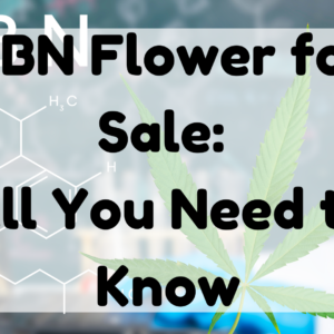 CBN Flower For Sale