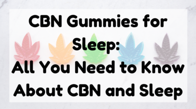 CBN Gummies for Sleep