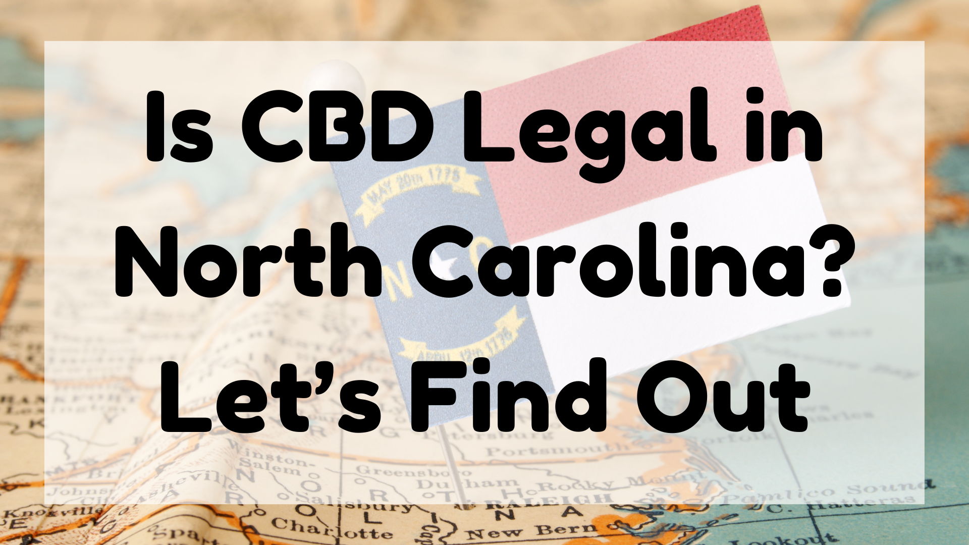 Is CBD Legal in North Carolina
