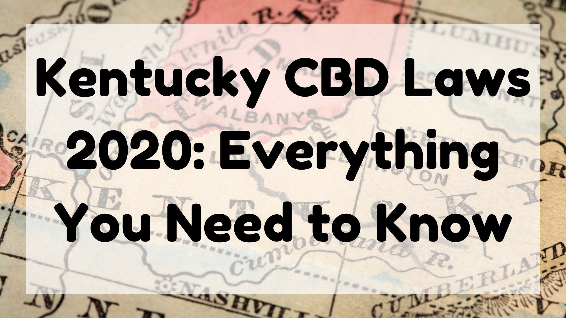 Kentucky CBD Laws 2020