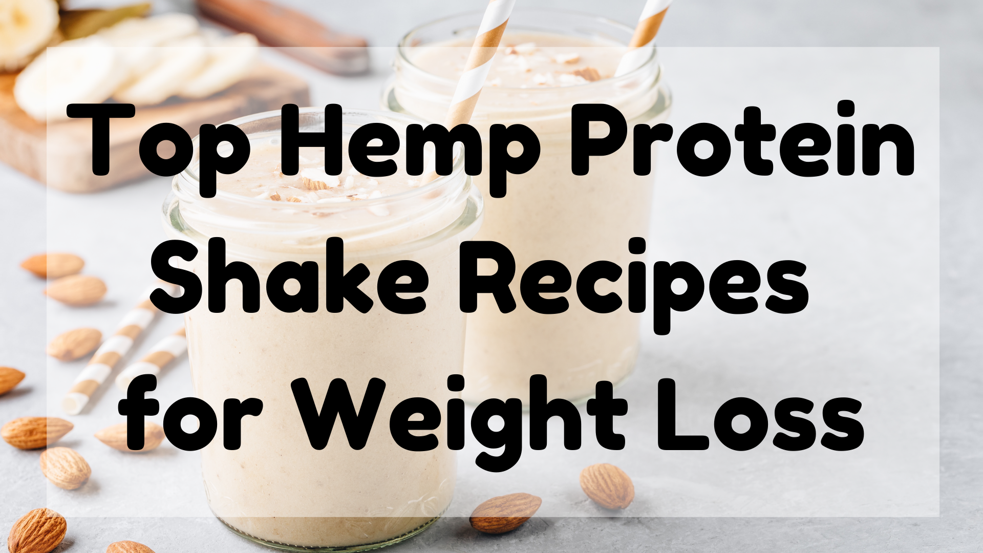 Hemp Protein Shake Recipes