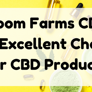 Bloom Farms CBD