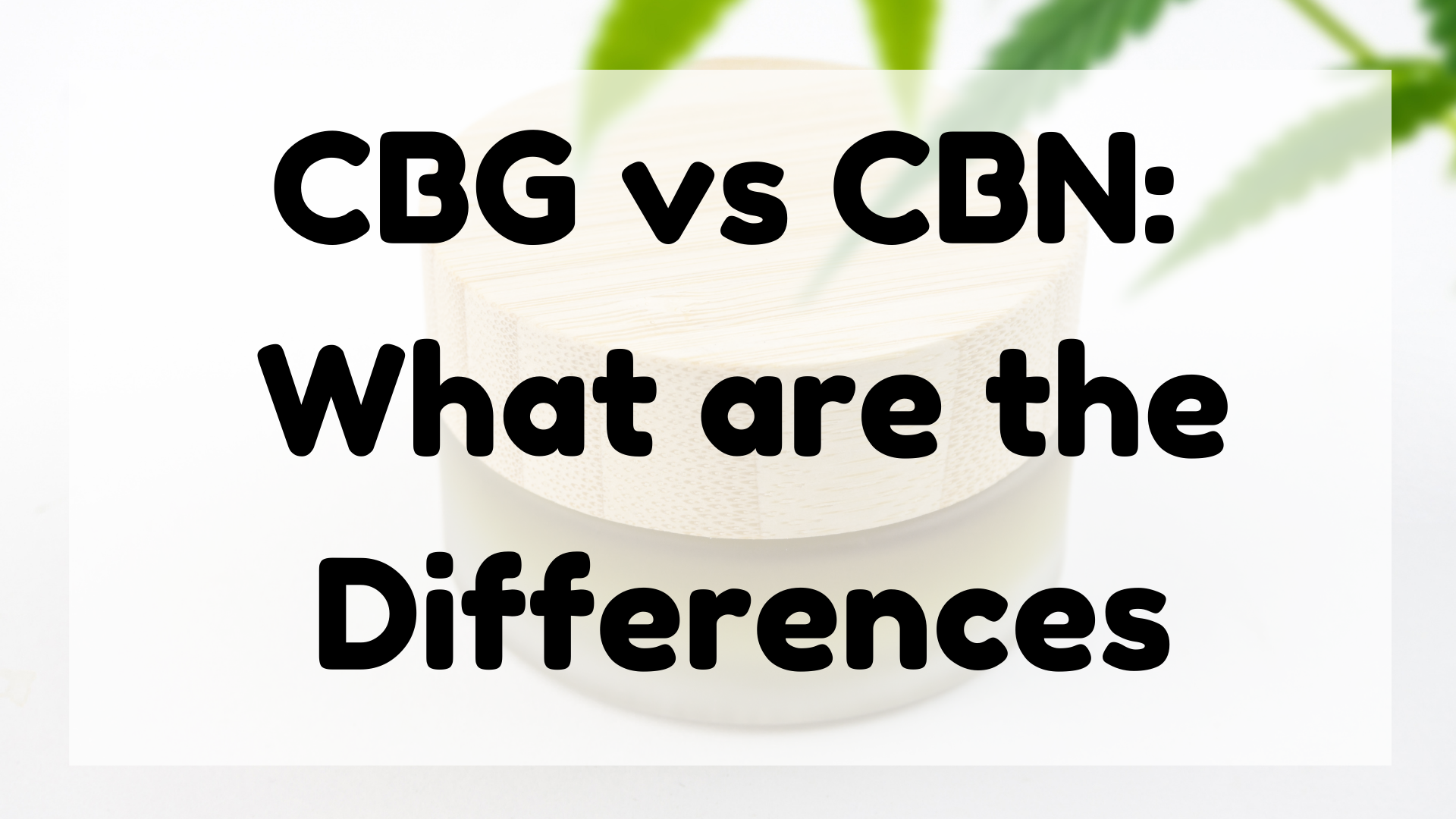 CBG vs CBN featured image