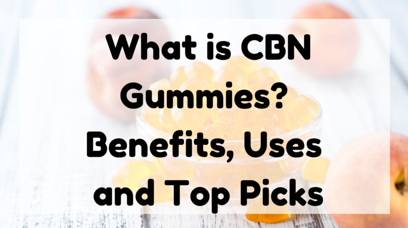 CBN Gummies featured image