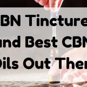 CBN Tinctures featured image