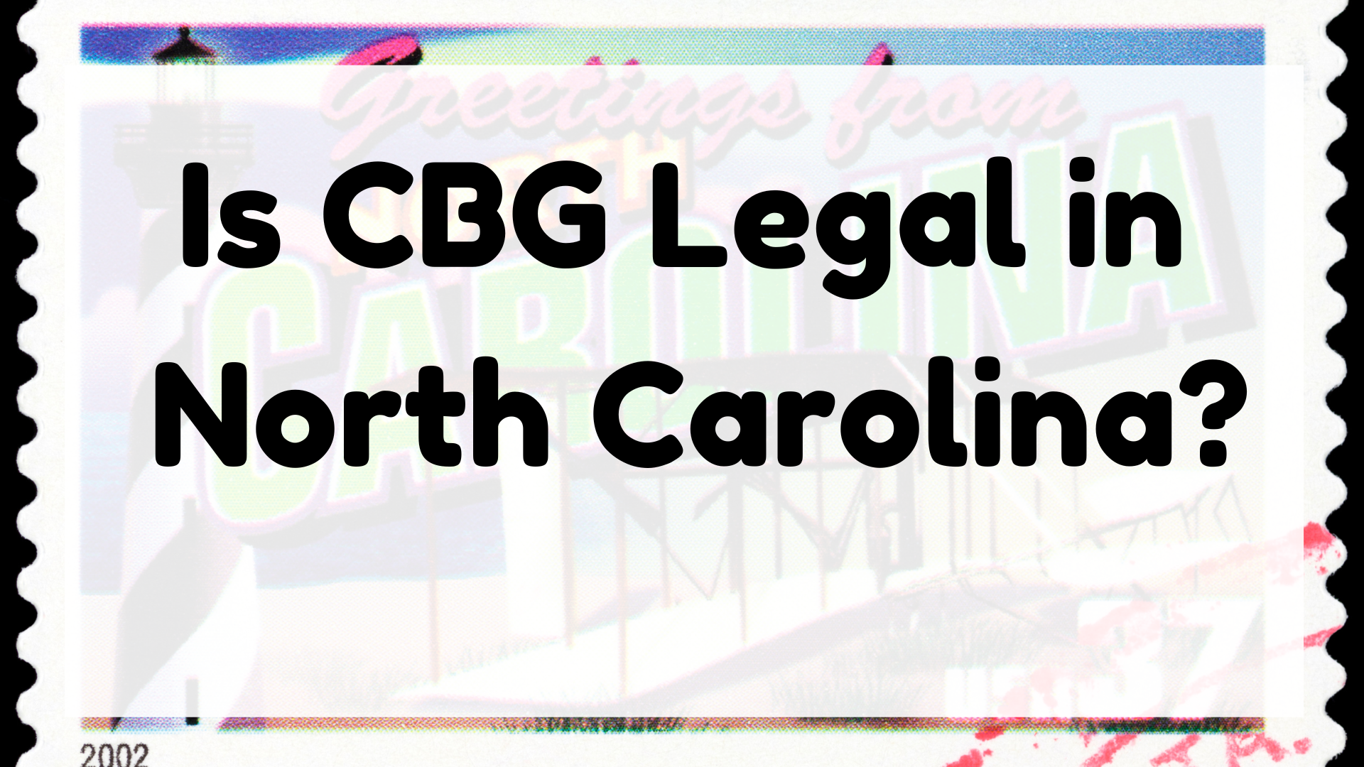 Is CBG legal in North Carolina featured image