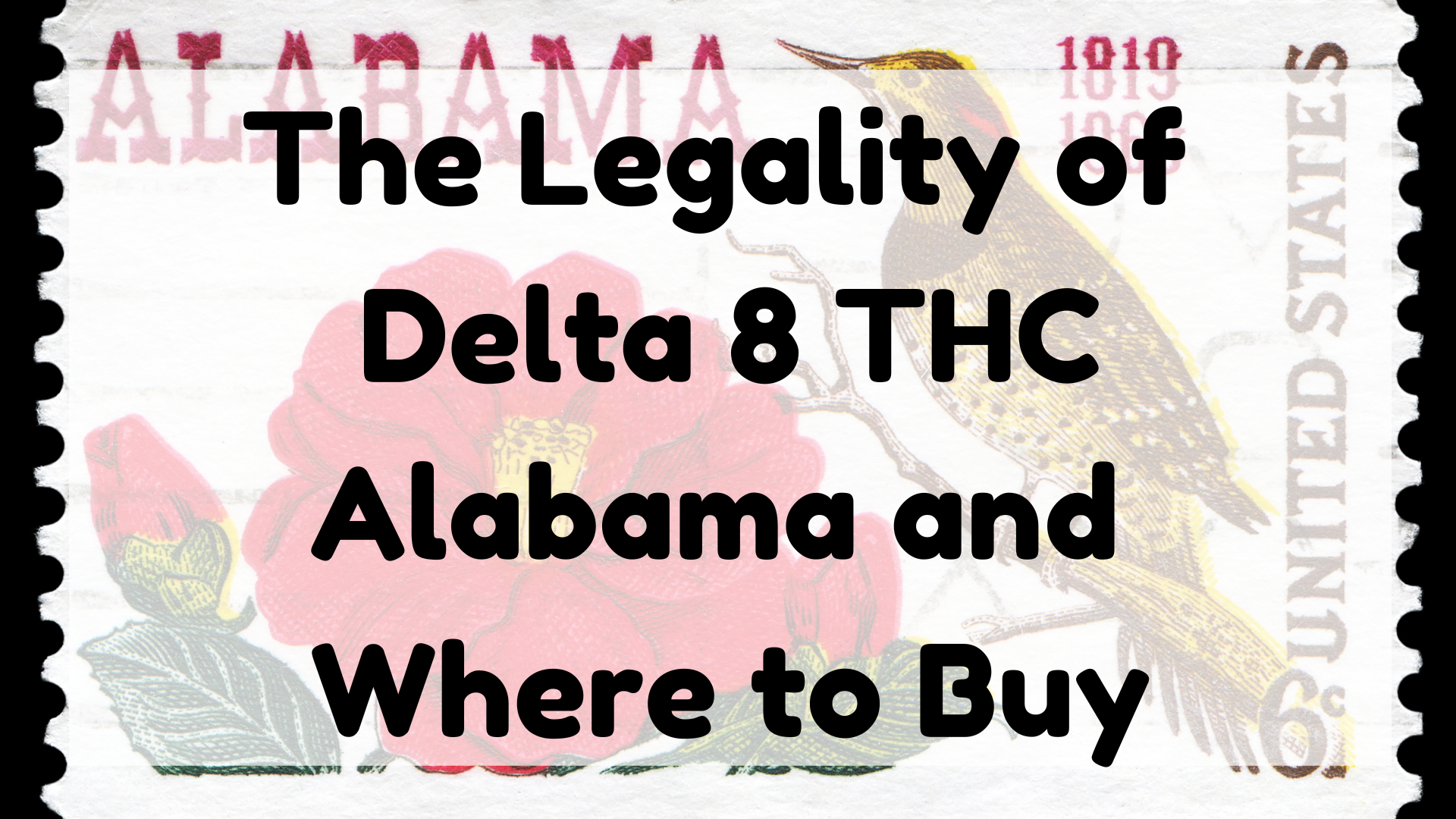 The legality of Delta 8 THC Alabama featured image